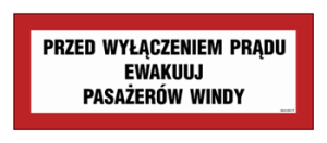 BC129 Przed wyłączeniem prądu ewakuuj pasażerów windy