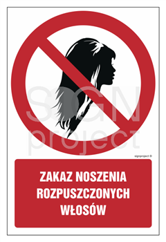 GC085 Zakaz noszenia rozpuszczonych włosów