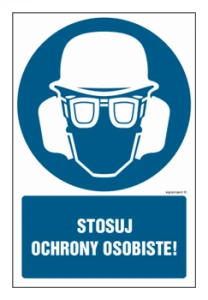 GL052 Stosuj ochrony osobiste!