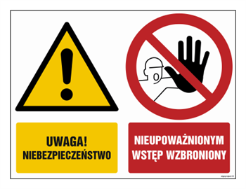 pol_il_GM007-Uwaga-Niebezpieczenstwo-Nieupowaznionym-wstep-wzbroniony-33949.png