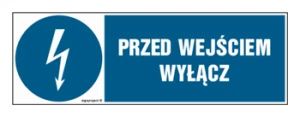 HF003 Przed wejściem wyłącz