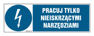 HF012 Pracuj tylko nieiskrzącymi narzędziami