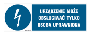 HF020 Urządzenie może obsługiwać tylko osoba uprawniona
