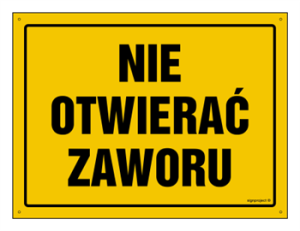 OA177 Nie otwierać zaworu