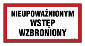 NC042 Nieupoważnionym wstęp wzbroniony