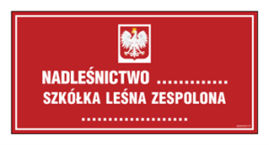 OB017 Tablica informacyjna o nadleśnictwie (z godłem państwowym)