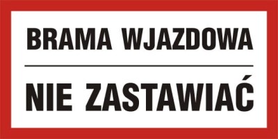 NC041 Brama wjazdowa - nie zastawiać